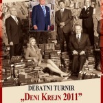 Plakat Deni Krejn 2011. Plakat Deni Krejn 2011.